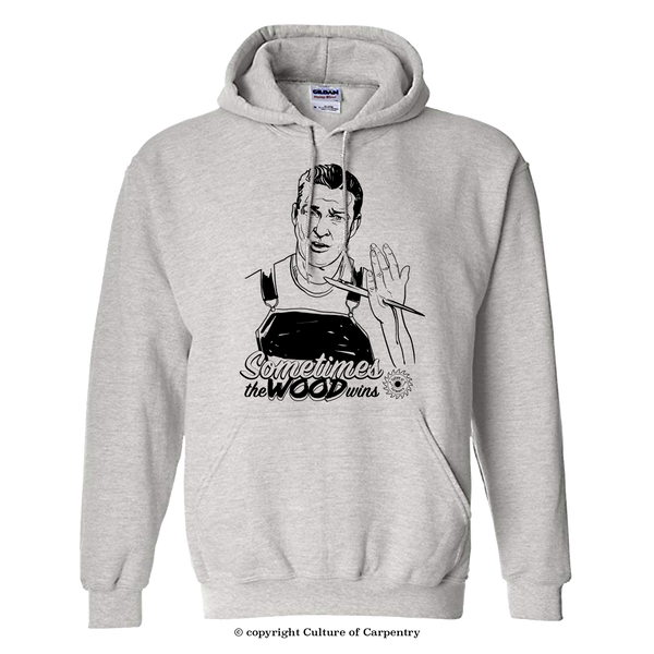 Sometimes the Wood Wins - Sweatshirt