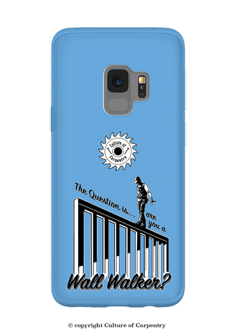 Galaxy S9 Phone Case - Wall Walker