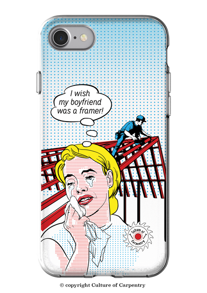 iPhone 8 Case - I Wish my Boyfriend was a Framer